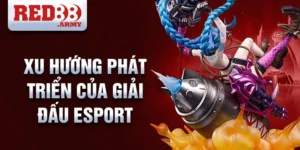 Xu hướng phát triển của giải đấu esport 